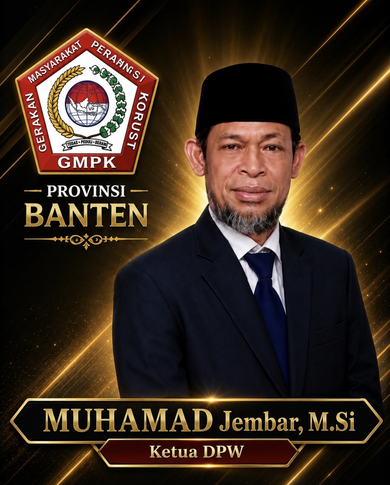 Gerakan Masyarakat Perangi Korupsi (GMPK) DPW Provinsi Banten menyerukan penguatan pengawasan masyarakat terhadap pelaksanaan proyek pembangunan