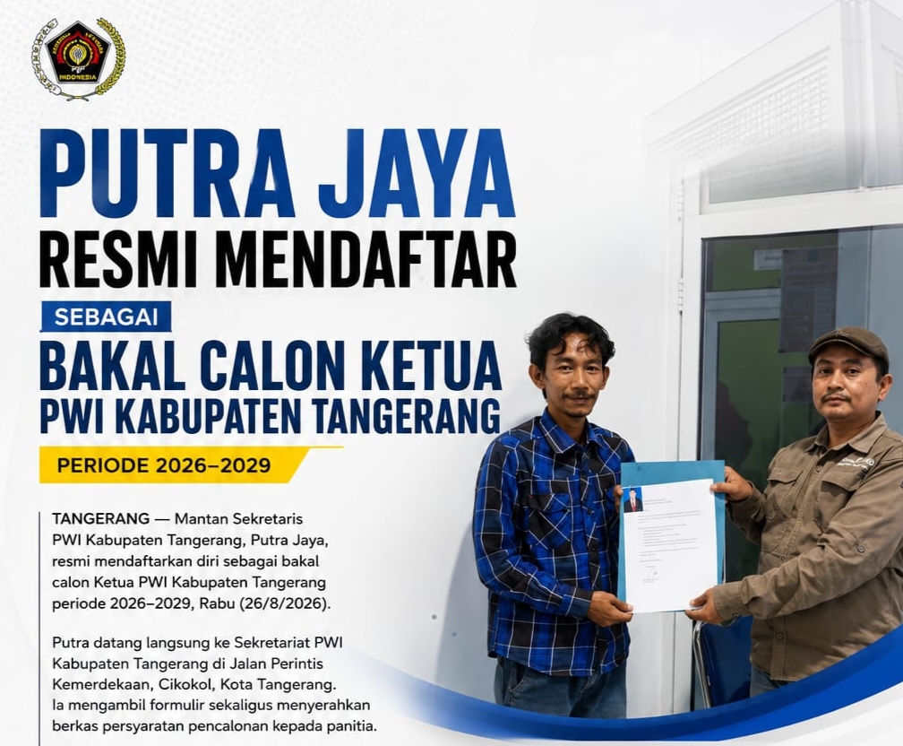 Mantan Sekretaris PWI Kabupaten Tangerang, Putra Jaya, resmi mendaftarkan diri sebagai bakal calon Ketua PWI Kabupaten Tangerang periode 2026–2029